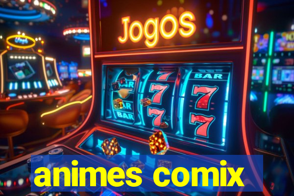 animes comix